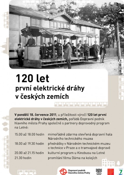 120let_poster.jpg - V areálu Střešovické vozovny sídlí Muzeum městské hromadné dopravy, jehož zřizovatelem je Dopravní podnik hl.m. Prahy.V expozici je umístěno 51 exponátů. Nejstarší vůz (pražské koňky) je z roku 1886. Nejstarší motorová elektrická tramvaj z roku 1900. Všechna vozidla jsou plně provozuschopná. Postihují vývoj městské hromadné dopravy od roku 1886 až do současnosti. Nejmladší exponát je tramvajové vozidlo „T3“ a vůz pražského metra. Za obzvláštní povšimnutí stojí, s evidenčním číslem 200, salónní motorový vůz pražského místodržícího z roku 1901 a letní otevřený motorový vůz z roku 1913 – evidenční číslo 500.